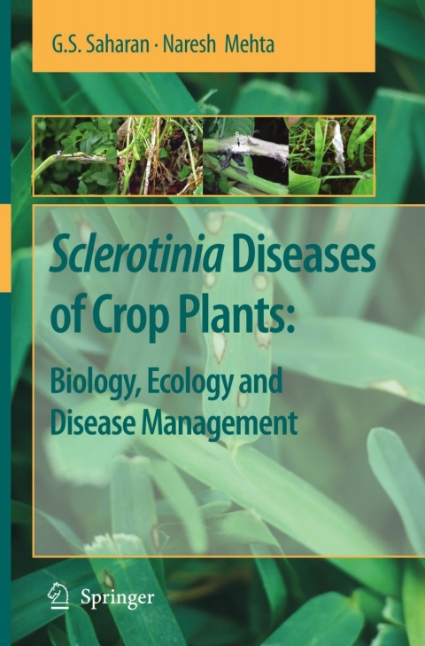 Cover image for book Sclerotinia Diseases of Crop Plants: Biology, Ecology and Disease Management