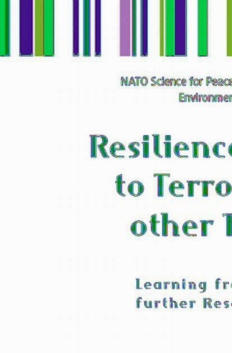 Cover image for book Resilience of Cities to Terrorist and other Threats