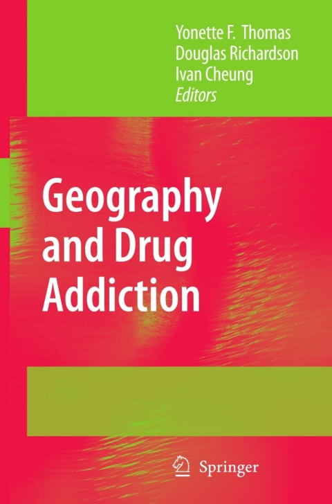 Cover image for book Geography and Drug Addiction