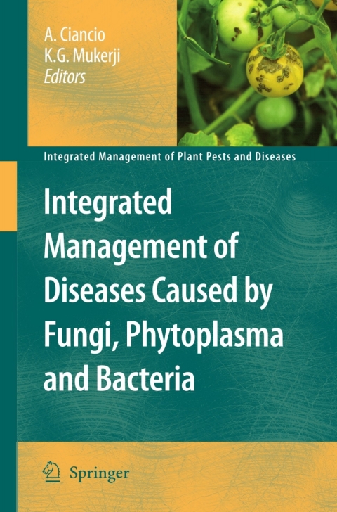 Cover image for book Integrated Management of Diseases Caused by Fungi, Phytoplasma and Bacteria