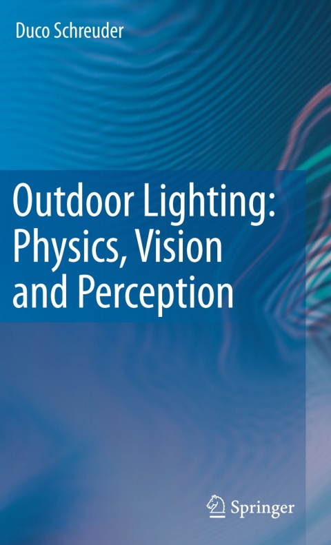 Cover image for book Outdoor Lighting: Physics, Vision and Perception