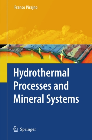 Hydrothermal Processes and Mineral Systems