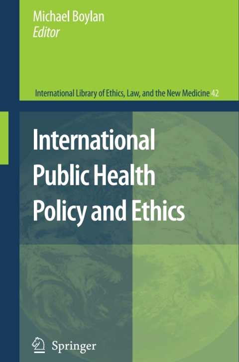 International Public Health Policy and Ethics 