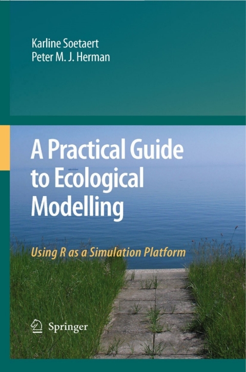 Cover image for book A Practical Guide to Ecological Modelling