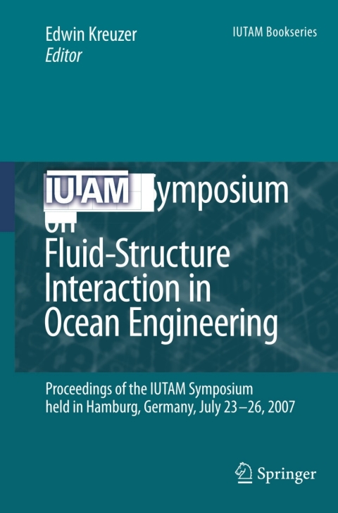 Cover image for book IUTAM Symposium on Fluid-Structure Interaction in Ocean Engineering
