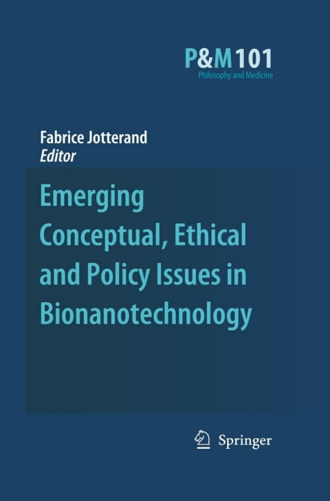 Cover image for book Emerging Conceptual, Ethical and Policy Issues in Bionanotechnology