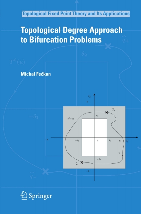 Cover image for book Topological Degree Approach to Bifurcation Problems