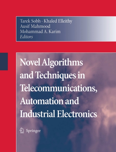Cover image for book Novel Algorithms and Techniques in Telecommunications, Automation and Industrial Electronics