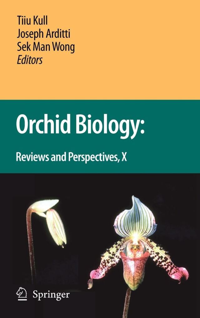 Orchid Biology: Reviews and Perspectives X