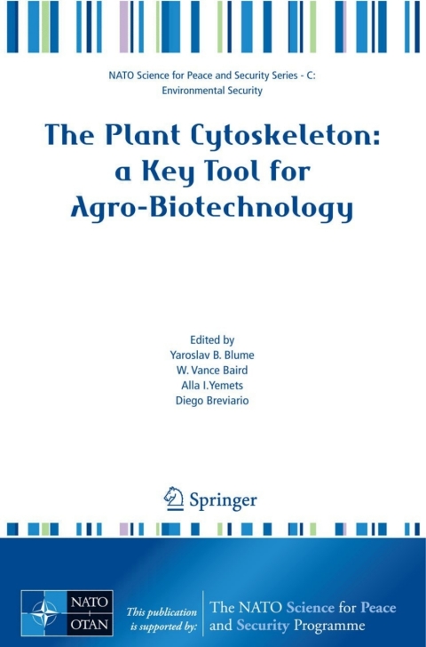 Cover image for book The Plant Cytoskeleton: a Key Tool for Agro-Biotechnology