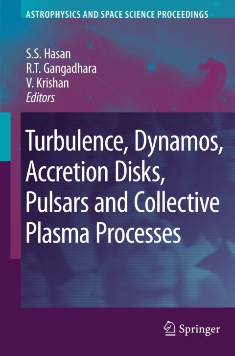 Cover image for book Turbulence, Dynamos, Accretion Disks, Pulsars and Collective Plasma Processes