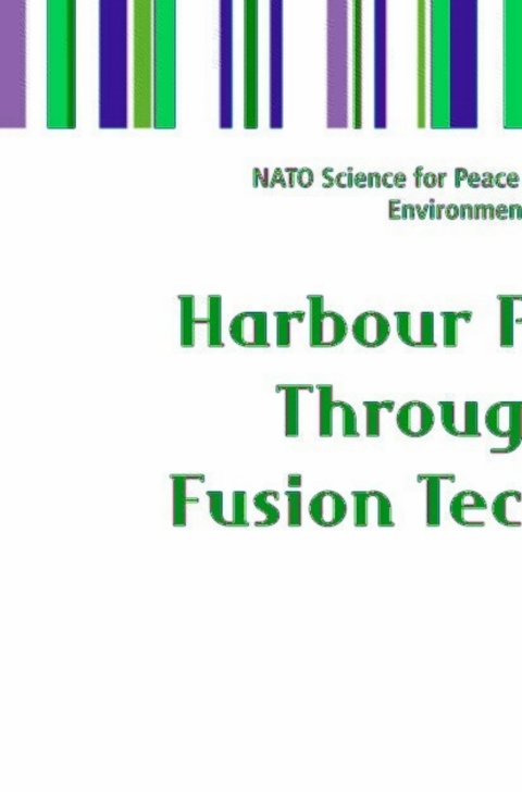 Cover image for book Harbour Protection Through Data Fusion Technologies