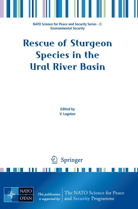 Cover image for book Rescue of Sturgeon Species in the Ural River Basin