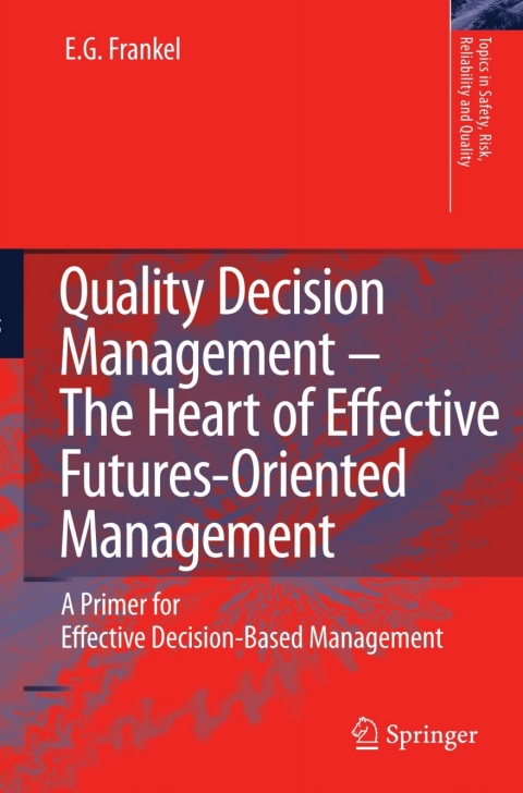 Cover image for book Quality Decision Management -The Heart of Effective Futures-Oriented Management
