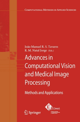 Advances in Computational Vision and Medical Image Processing