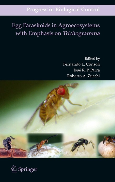 Cover image for book Egg Parasitoids in Agroecosystems with Emphasis on Trichogramma