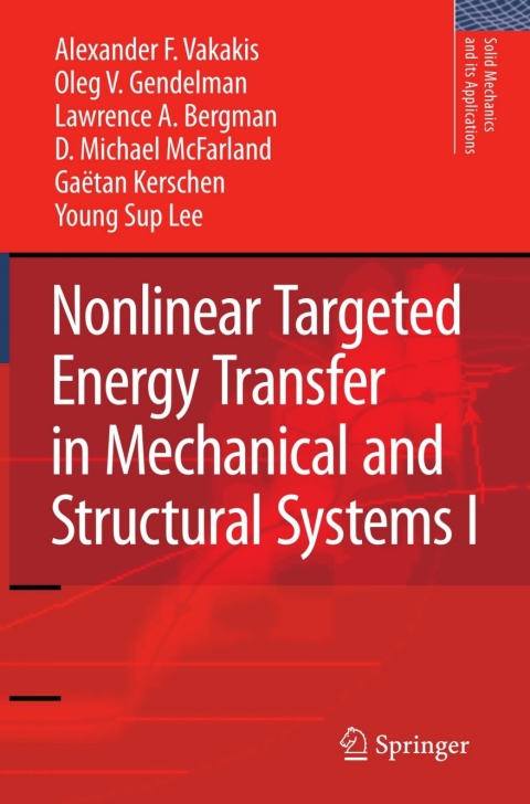 Cover image for book Nonlinear Targeted Energy Transfer in Mechanical and Structural Systems
