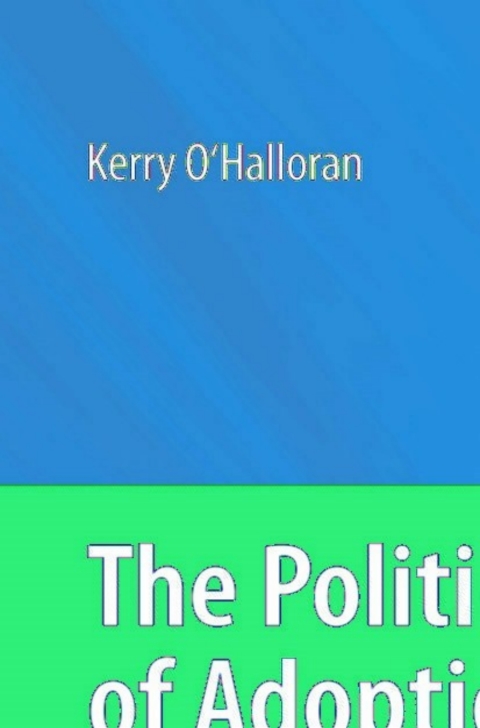 Cover image for book The Politics of Adoption