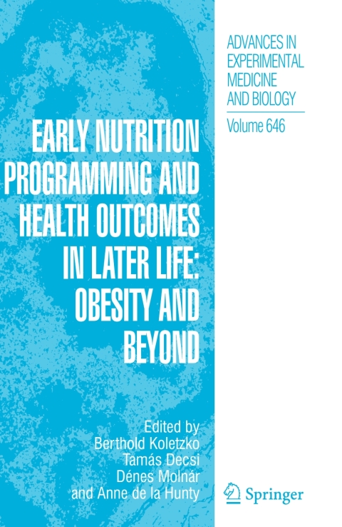 Cover image for book Early Nutrition Programming and Health Outcomes in Later Life: Obesity and beyond
