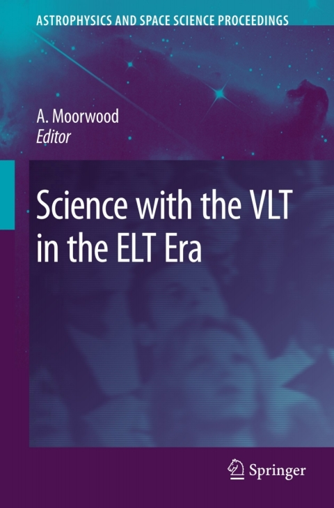 Cover image for book Science with the VLT in the ELT Era