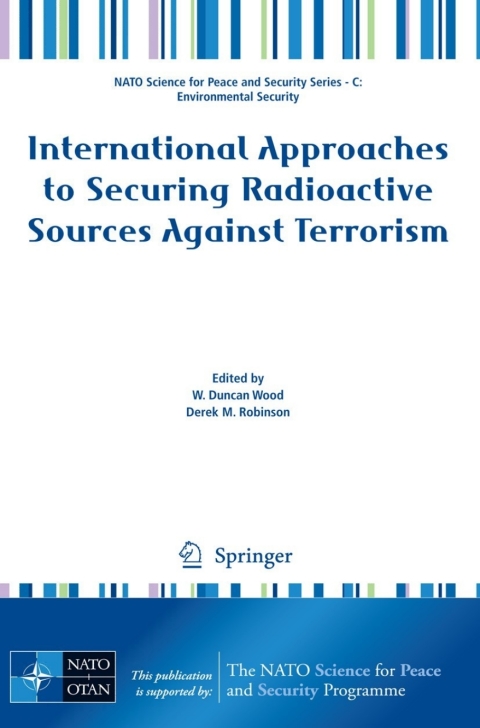 Cover image for book International Approaches to Securing Radioactive Sources Against Terrorism