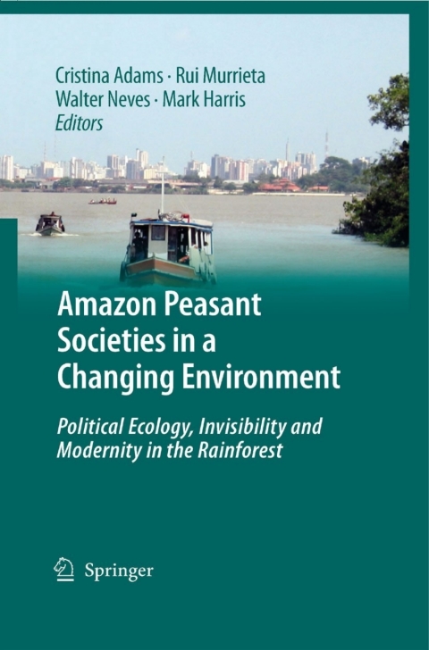 Cover image for book Amazon Peasant Societies in a Changing Environment