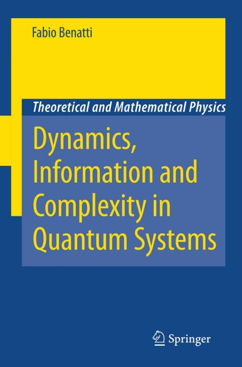 Cover image for book Dynamics, Information and Complexity in Quantum Systems