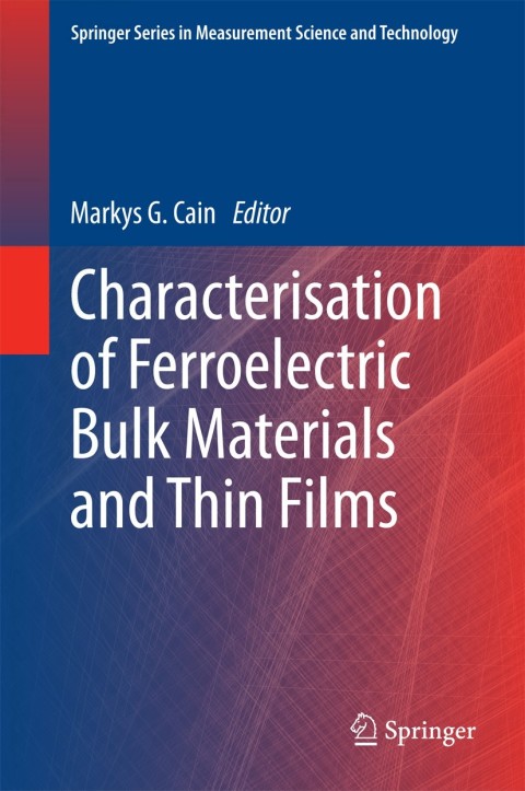Cover image for book Characterisation of Ferroelectric Bulk Materials and Thin Films