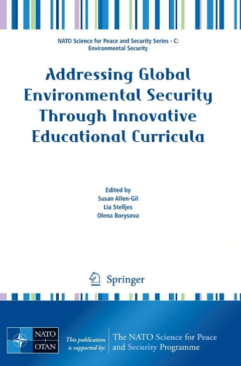 Cover image for book Addressing Global Environmental Security Through Innovative Educational Curricula