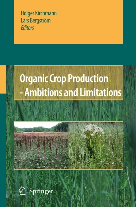 Cover image for book Organic Crop Production - Ambitions and Limitations
