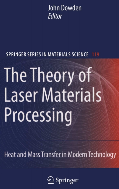 Cover image for book The Theory of Laser Materials Processing
