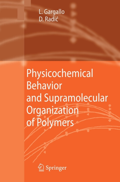 Cover image for book Physicochemical Behavior and Supramolecular Organization of Polymers