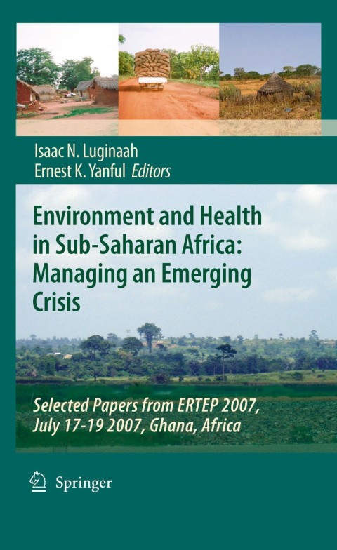 Cover image for book Environment and Health in Sub-Saharan Africa: Managing an Emerging Crisis