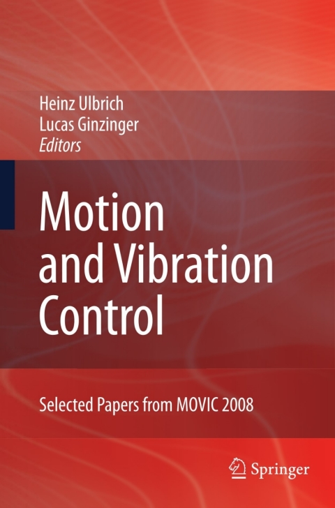 Cover image for book Motion and Vibration Control