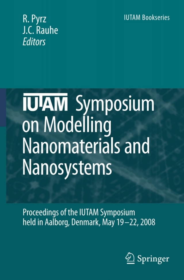 IUTAM Symposium on Modelling Nanomaterials and Nanosystems
