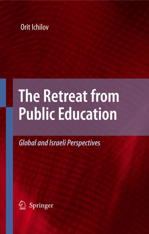 Cover image for book The Retreat from Public Education