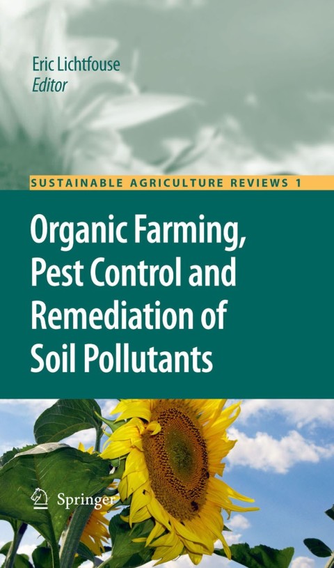Cover image for book Organic Farming, Pest Control and Remediation of Soil Pollutants