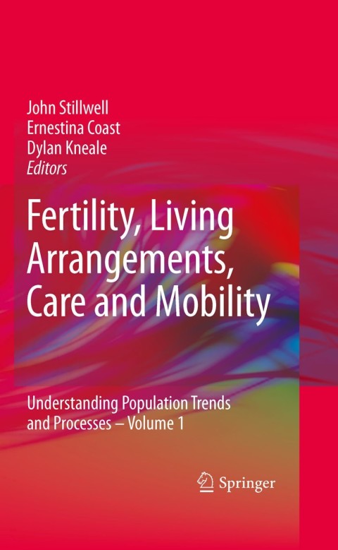Fertility, Living Arrangements, Care and Mobility 