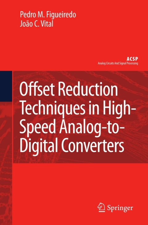 Cover image for book Offset Reduction Techniques in High-Speed Analog-to-Digital Converters