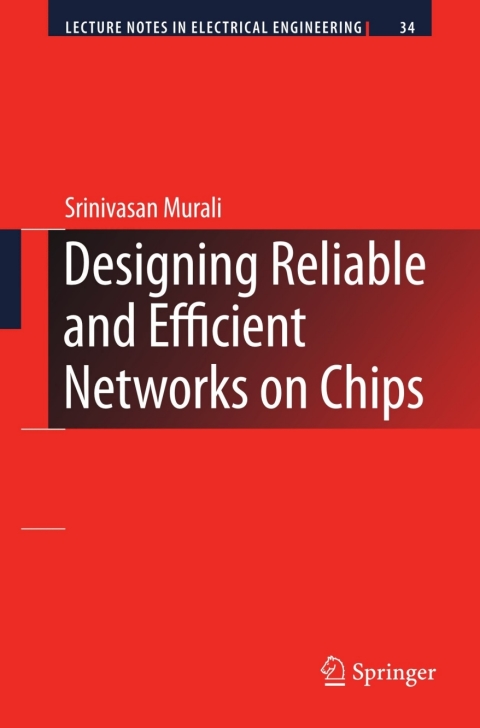 Cover image for book Designing Reliable and Efficient Networks on Chips