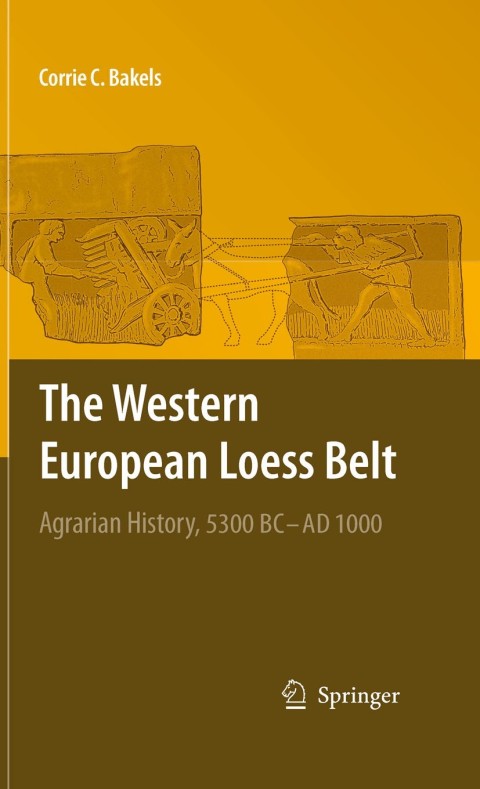 Cover image for book The Western European Loess Belt