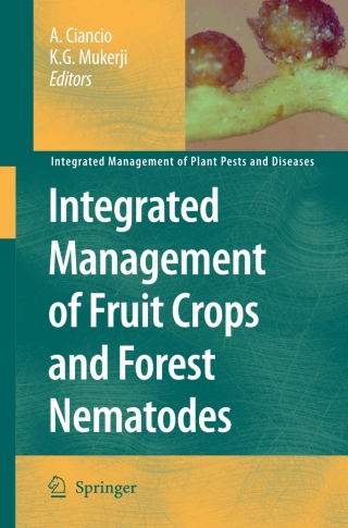 Integrated Management of Fruit Crops and Forest Nematodes