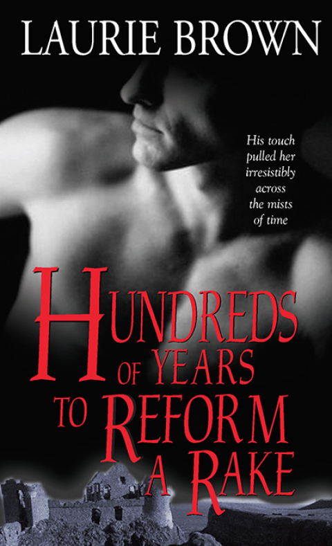 Hundreds of Years to Reform a Rake 