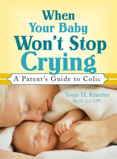 Cover image for book When Your Baby Won't Stop Crying