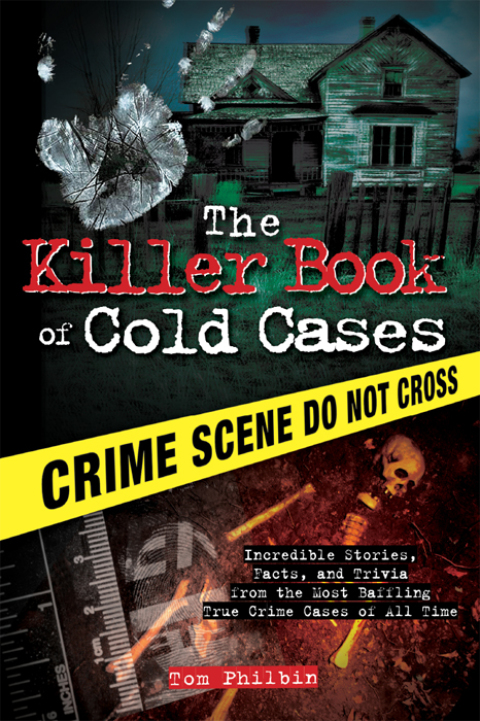 Cover image for book The Killer Book of Cold Cases