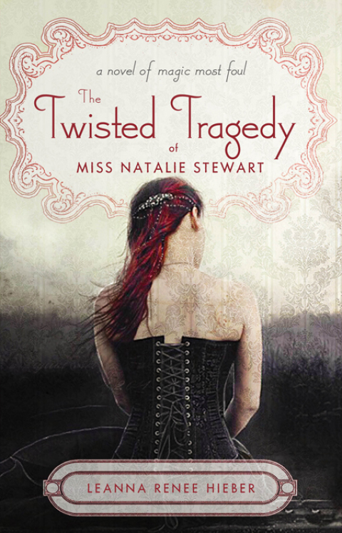 Cover image for book The Twisted Tragedy of Miss Natalie Stewart