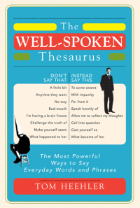 Cover image: The Well-Spoken Thesaurus 9781402243059