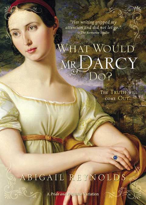 Cover image for book What Would Mr. Darcy Do?