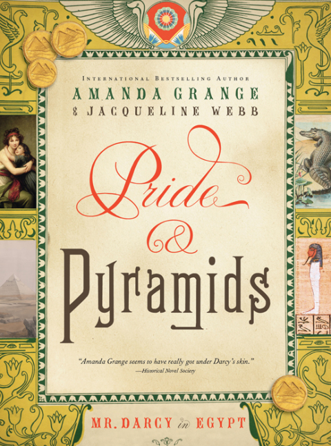 Cover image for book Pride and Pyramids: Mr. Darcy in Egypt