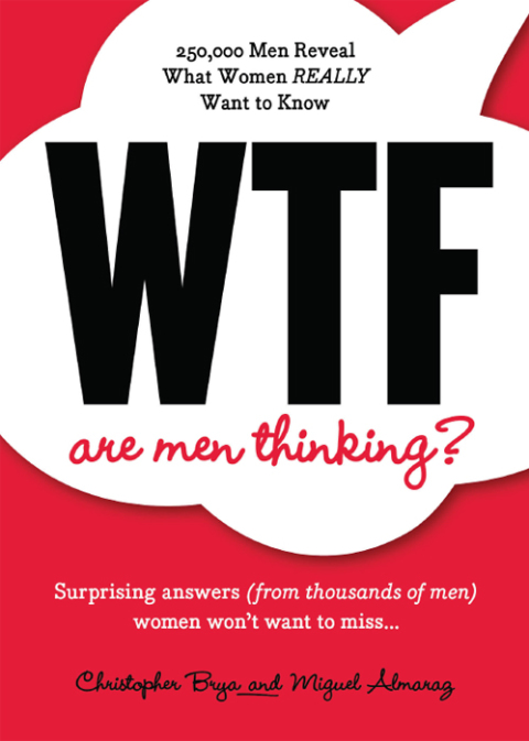 Cover image for book WTF Are Men Thinking?